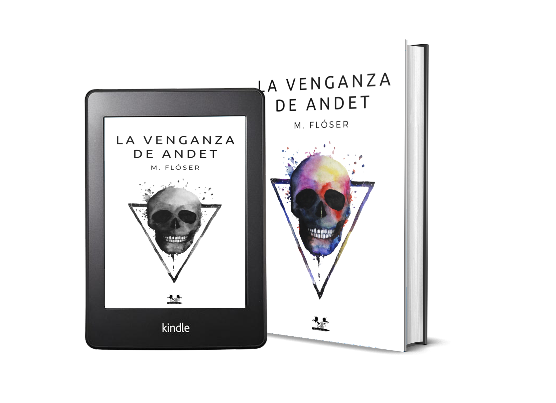 Imagen que muestra mi novela en tapa blanda y en Kindle.