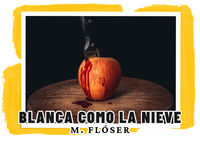 En la imagen vemos una manzana roja posada en una tabla de madera redonda. La manzana tiene un cuchillo clavado en la parte de arriba y de la “herida”, por así decirlo, sale sangre roja. El relato se titula: “Blanca como la nieve”.